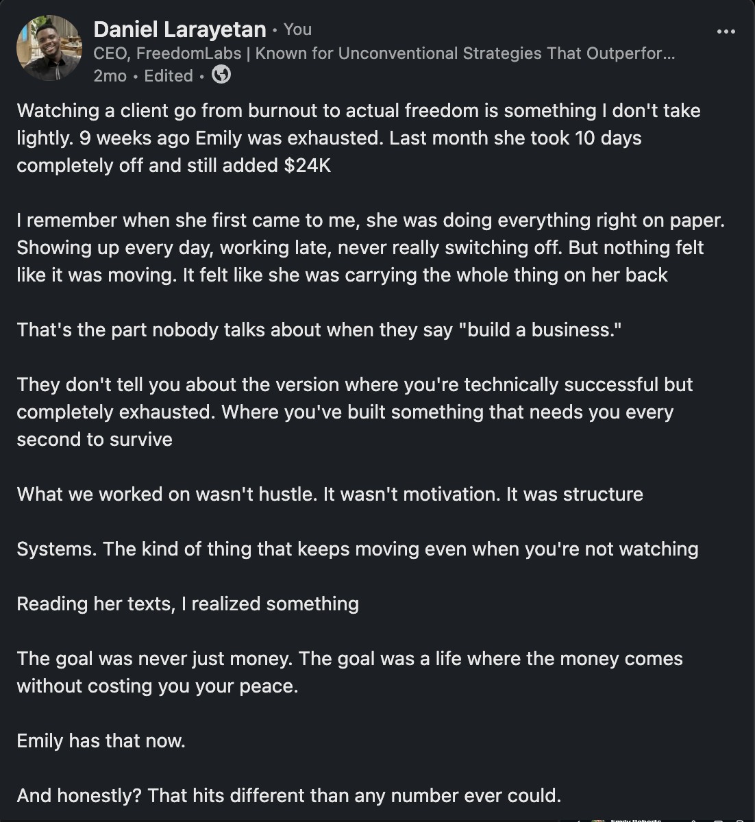 LinkedIn post from Daniel Larayetan about a client who took ten days off and still added $24K.